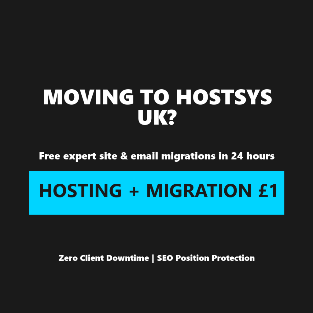 HostSys UK website migration promotional banner detailing free expert led site and email transfers with zero downtime and search ranking protection